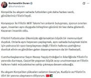 Duran: Konya’dan yükselen selamın Filistin’e ulaşmasını diliyorum
