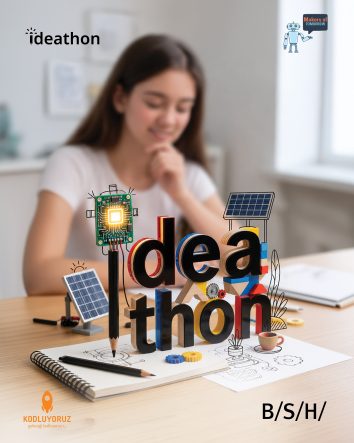 Geleceği Kodlayanlar Ideathon Yarışması’na başvurular uzatıldı
